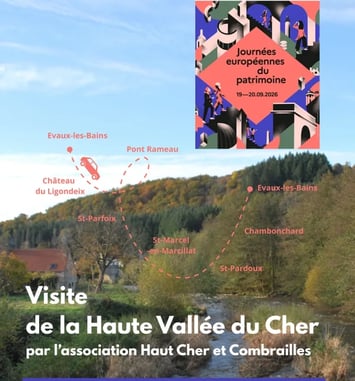 Visite commentée de la Haute Vallée du Cher